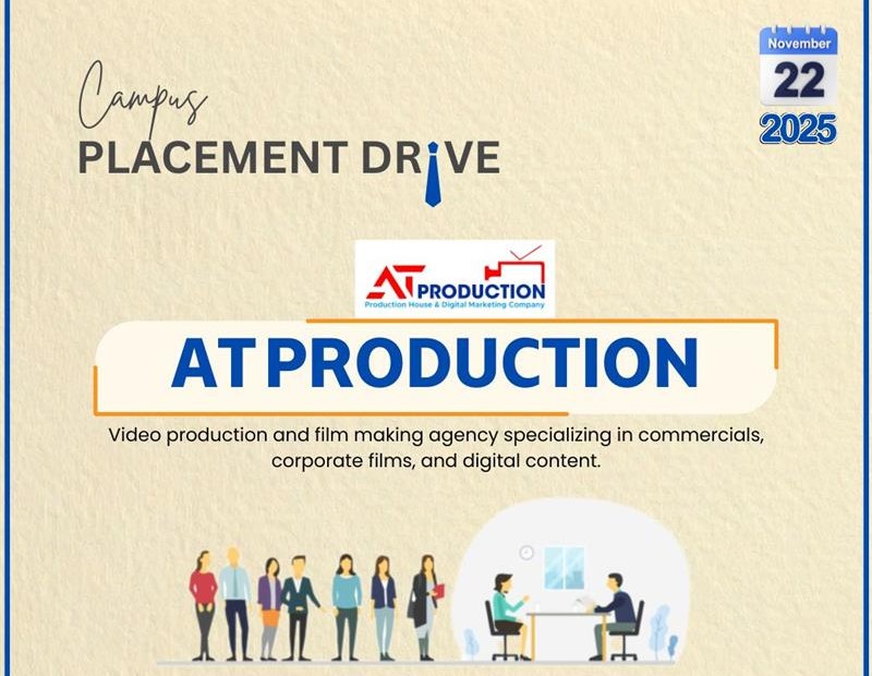 Campus Placement Drive with AT Production